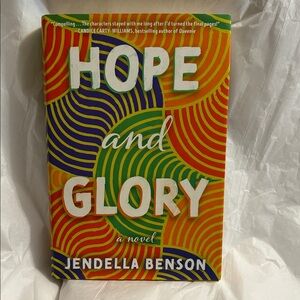 Hope and Glory Novel by Jendella Benson